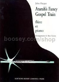 Atarah's fancy / Gospel train - flute & piano