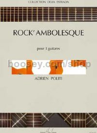 Rock' Ambolesque - 3 guitars