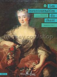 Incontournables du chant, Les Vol.1 - soprano & piano (+ CD)