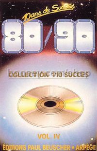 10 ans de succès 1980-1990 Vol.1