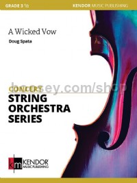Wicked Vow (String Orchestra Score)