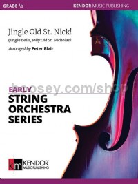 Jingle Old St. Nick! (String Orchestra Set of Parts)