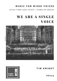 We are a Single Voice (Mixed Choral Groups)