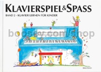 Klavierspiel & Spass Band 2