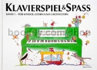 Klavierspiel & Spass Band 1