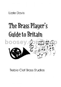 The Brass Player's Guide to Britain (Treble clef edition)