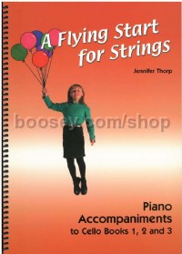 Flying Start For Strings Piano Accomps For Cello
