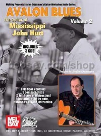 Avalon Blues The Guitar of Mississippi John Hurt (Book & Online Audio)
