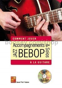 Accompagnements & solos jazz bebop à la guitare (Book & CD)