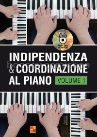 Indipendenza & Coordinazione Al Piano (Volume 1) (Book & CD)