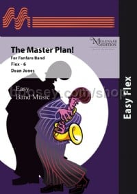 The Master Plan! (Flexible Fanfare Band Parts)