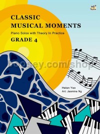 Classic Musical Moments with Theory In Practice Grade 4 (Piano Solo)