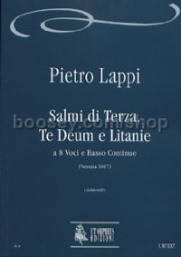 Salmi di Terza, Te Deum e Litanie (Venezia 1607) for 8 Voices & Continuo (score)