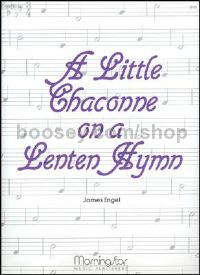 A Little Chaconne on a Lenten Hymn