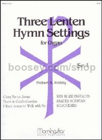 Three Lenten Hymn Settings for Organ, Set 3