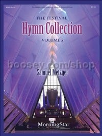 The Festival Hymn Collection, Volume 3