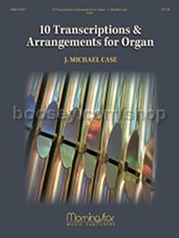 10 Transcriptions & Arrangements for Organ