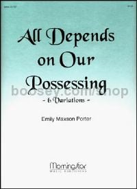 All Depends on Our Possessing