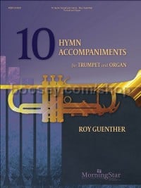 10 Hymn Accompaniments For Trumpet And Organ