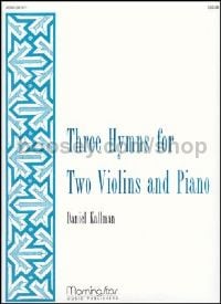 Three Hymns for Two Violins and Piano
