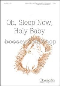 Oh, Sleep Now, Holy Baby