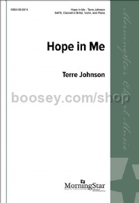Hope In Me Johnson (SATB, Clarinet in Bb, Violin & Piano)
