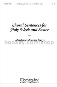 Choral Sentences for Holy Week and Easter