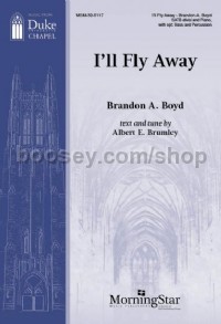 I'll Fly Away (SATB & Piano Choral Score)