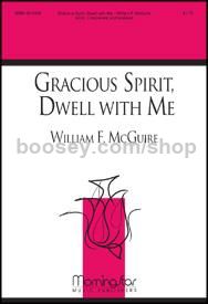 Gracious Spirit, Dwell With Me