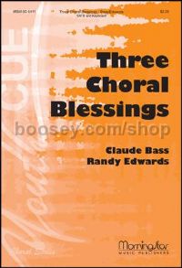 Three Choral Blessings