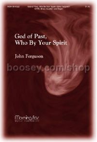 God of Past, Who By Your Spirit
