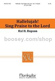 Hallelujah! Sing Praise to the Lord