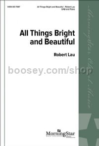 All Things Bright and Beautiful (SAB Choral Score)