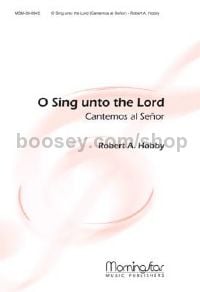 O Sing unto the Lord Cantemos al Se??lt-br>