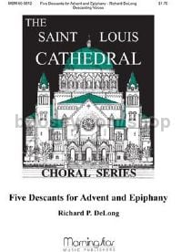 Five Descants for Advent and Epiphany