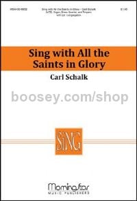 Sing with All the Saints In Glory