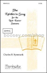Epistles in Song for Lent-Easter Seasons Series C