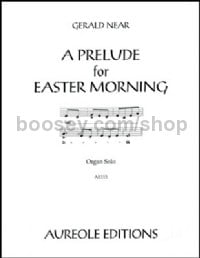 A Prelude For Easter Morning