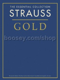 The Essential Collection: Strauss Gold (Score & CD)