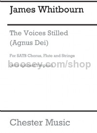 The Voices Stilled (Agnus Dei) (Vocal Score)