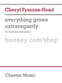 Everything grows extravagantly (Baritone Voice & Piano)