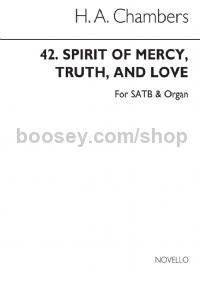 Spirit of Mercy, Truth and Love (Choral Score)