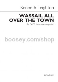 Wassail All Over the Town (Vocal Score)
