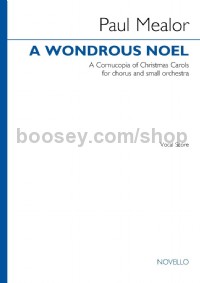 A Wondrous Noel (Vocal Score)
