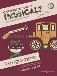 Micromusicals: The Highwayman – Licence to stage 5 performances