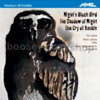 Night's Black Bird/The Shadow of Night/The Cry of Anubis (NMC Audio CD)