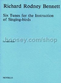 Six Tunes for the Instruction of Singing-Birds (Flute)