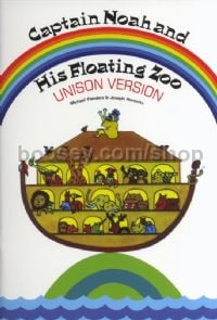 Captain Noah & His Floating Zoo (Unison Voices)