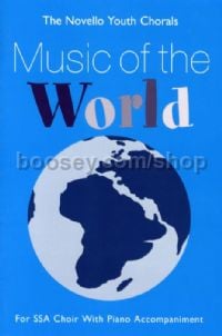Music of the World (SSA)