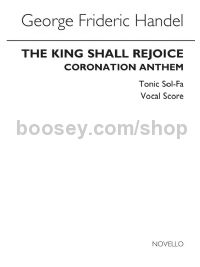 The King Shall Rejoice (tonic Sol-fa) (Vocal Score)